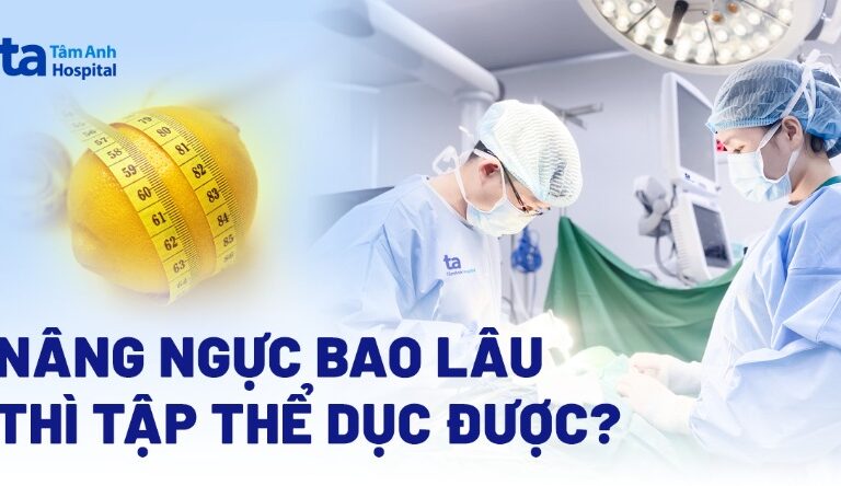 Doc vi thong tin Nang nguc bao lau thi tap