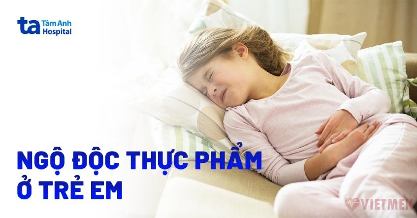 Doc vi thong tin Ngo doc thuc pham o tre