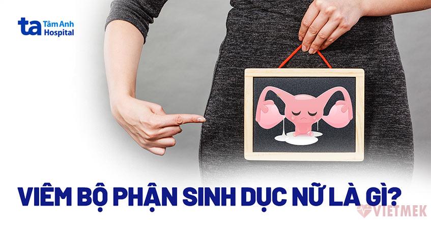 Doc vi thong tin Viem bo phan sinh duc nu