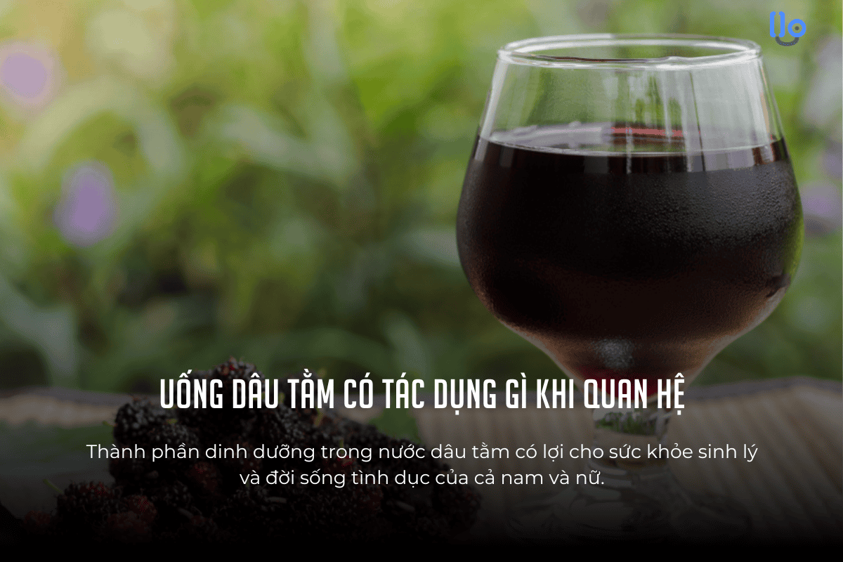 Lợi ích của dâu tằm đối với tinh trùng